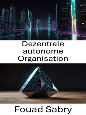 cover image of Dezentrale autonome Organisation